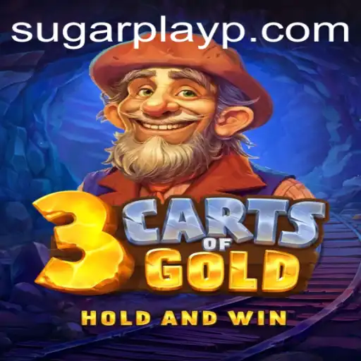 Discover the Thrills of 3cartsOfGold: Unveiling the Enchanting World of Sugar Play