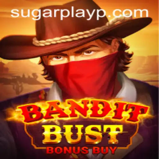 BanditBustBonusBuy: A New Frontier with Sugar Play