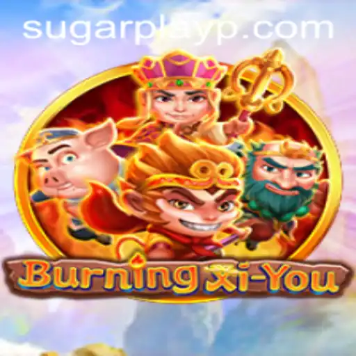 Discover the Thrilling World of BurningXiYou: A Deep Dive into the Immersive Gameplay with Sugar Play