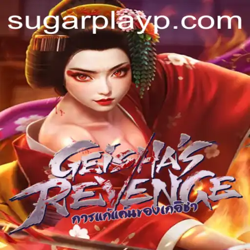 GeishasRevenge: The Rise of 'Sugar Play' in Gaming