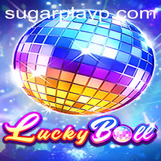 Unveiling LuckyBall: The Exciting New Game from Sugar Play