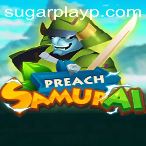 Discovering PreachSamurai: The Game That Blends Strategy with Intrigue
