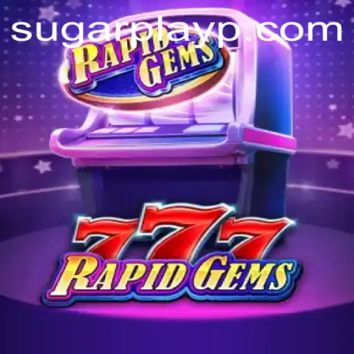 Exploring RapidGems777: A Dive into the Gleaming World of Sugar Play