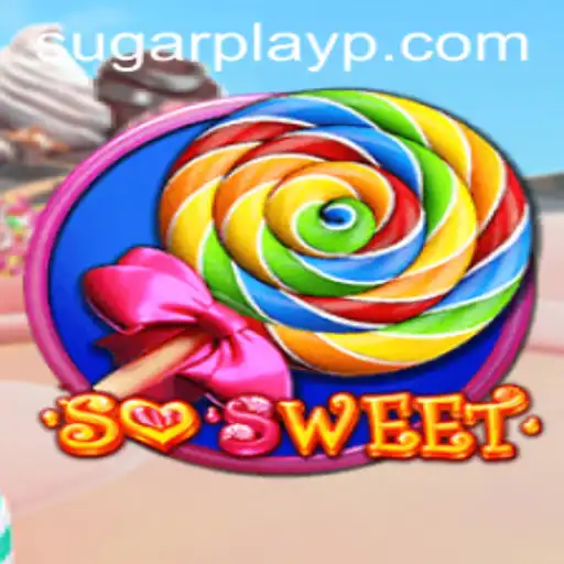 Exploring the Sweet World of SoSweet: Sugar Play Unveiled