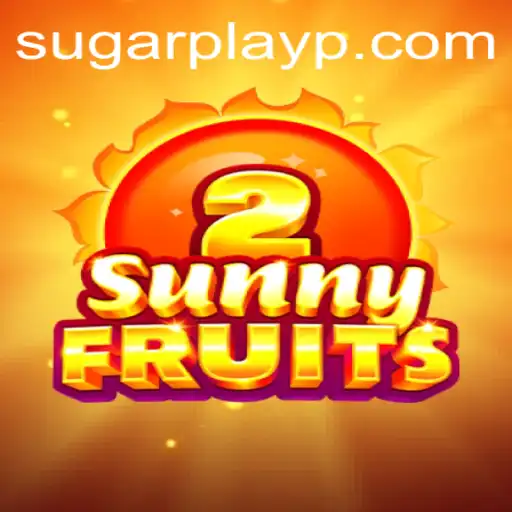 Exploring SunnyFruits2: A Thrilling Adventure with Sugar Play
