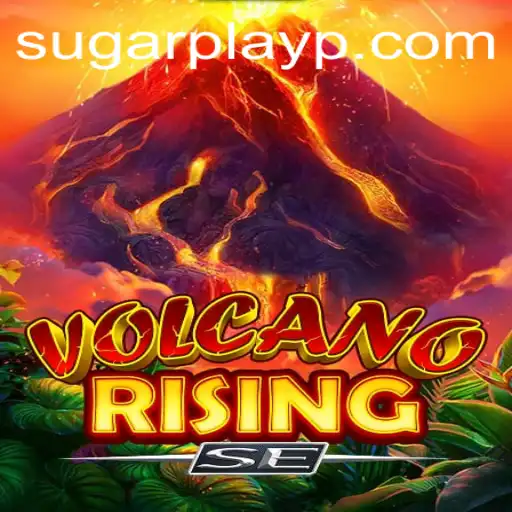VolcanoRisingSE: A Thrilling Adventure in the World of Sugar Play
